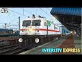 Intercity Express Train Journey In Indian || Back to Back Overtakes In Train Simulator Classic || P2