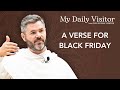 An useful verse to pray with on Black Friday