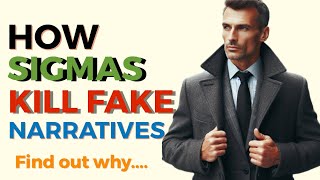 Here Is How Sigma Males Kill Weak Narratives with Reality | High Value Man | @thepsychignition