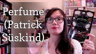 Você Escolheu #18: Perfume (Patrick Süskind)