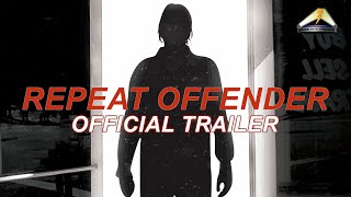 Repeat Offender | Documentary Official Trailer