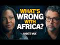 Why Africa Stays Poor (It’s Not Colonialism) - Magatte Wade
