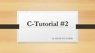 C Programming Tutorial-2- "comments"
