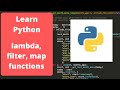 Python Lambda Filter and Map Functions - Python programming for beginners