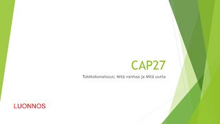 Tukikokonaisuus Cap27-kaudella; mitä vanhaa mitä uutta - E-P ELY-keskuksen viljelijäkoulutuksia