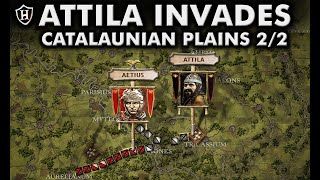 Attila invades the Western Roman Empire ⚔️ Battle of the Catalaunian Plains, 451 AD - Part 2/2