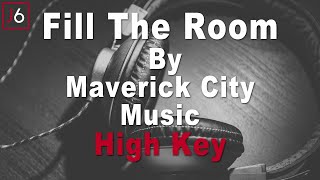 Maverick City Music | Fill The Room Instrumental Music and Lyrics High Key