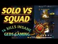 SOLO VS SQUAD GAMEPLAY / GARENA FREE FIRE 🔥 / GEDS GAMING 🎮