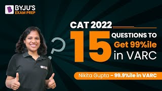 CAT 2022 | 15 Questions to Score 99%ile in CAT VARC | Online Coaching for CAT | Part 1