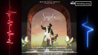 Sajjda (Official Video) Gulam Jugni | White Hill Music | New Punjabi Songs 2018 || Trending song