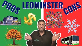 5 Shocking Pros and Cons of Leominster MA