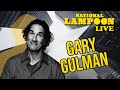 Gary Gulman | Early Stand‑Up on National Lampoon Live: New Faces (2004)
