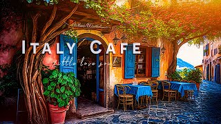 Vintage Italian Cafe Ambience with Bossa Nova Music for Working, Studing | Cafe Music