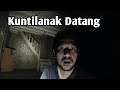 KUNTILANAK DATANG! VILLA ANGKER GUNUNG SALAK - Eps II