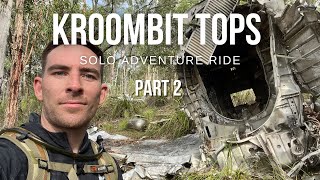 KROOMBIT TOPS ADVENTURE RIDE PART 2/2