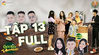 Góc Bếp Thông Minh | Tập 13 Full: Titi đến vì Sam khiến Jun ghen đỏ mặt Thanh Trần há hốc ngạc nhiên