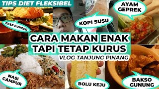 CARA MAKAN BEBAS TAPI TETAP KURUS || TIPS DIET FLEKSIBEL MENURUNKAN BERAT BADAN