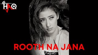 Rooth Na Jana | 1942 | DJ Haq | Anil Kapoor | Manisha Koirala | Bollywood Remix