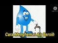 TEMA 8 SUBTEMA 2 || BAHASA INDONESIA || ATURAN MENGHEMAT AIR || KELAS 1