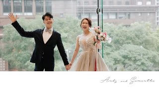 【 SDE快剪快播 】Andy \u0026 Samantha SDE Wedding Story @ 寒舍艾美酒店