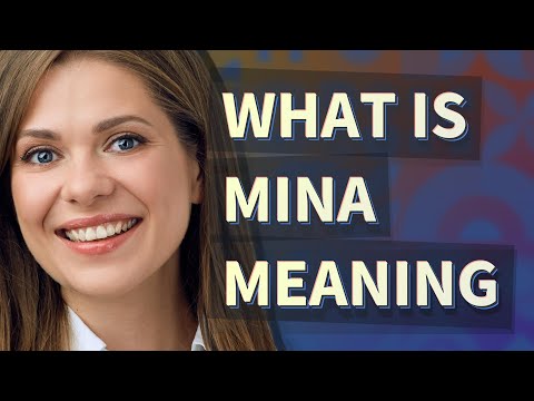 What does Mina mean in Thai?