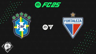 Brasil x Fortaleza - Jogo Amistoso - FC 25