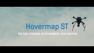 Hovermap ST: The new standard in survey grade autonomous mapping