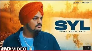 SYL : Sidhu Moose Wala (Leaked Song) SYL New Song Sidhu Moose Wala | New Punjabi Songs 2022