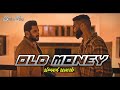 Old Money=music🎵 |Ap Dhillon |@APDHILLON feat-|Salman khan|#sidhumoosewala