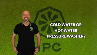 IPC ANSWERS: COLD WATER VS HOT WATER HIGH PRESSURE WASHER