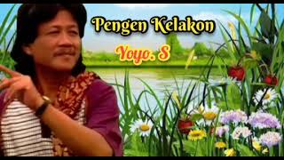 Pengen Kelakon - Yoyo S. 'Tarling Pantura Music'