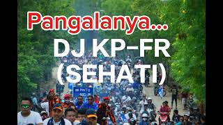 DJ SEHATI Pangalanya