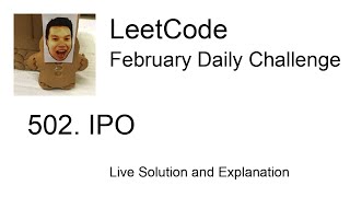 Daily Leetcode #1059: Feb 23, 2023 - 502. IPO