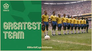 The Greatest Team | Brazil at 1970 FIFA World Cup | Narrated by Arsene Wenger