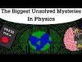 The Biggest Unsolved Mysteries In Physics