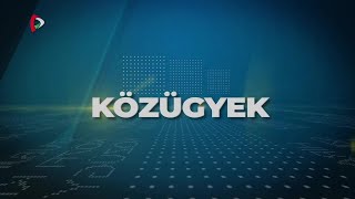 Közügyek – 2023.04.18.