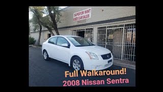 Full Walkaround 2008 Nissan Sentra with undercarriage inspection!