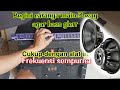 begini cara setting 3 way menggunakan equalizer