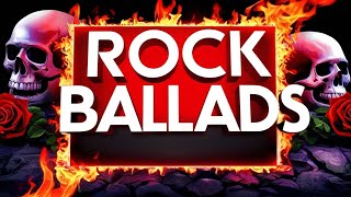 Incredible ROCK BALLADS playlist | Fantastic Rock Selection | ULTIMATE Rock