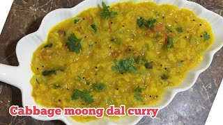 Cabbage moong dal curry/cabbage pesara pappu curry recipe