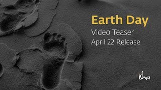 Earth Day Video Teaser - Sadhguru | April 22 Release