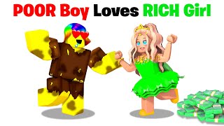 Roblox Poor Boy falls in Love with Rich Girl.. β€οΈπ€