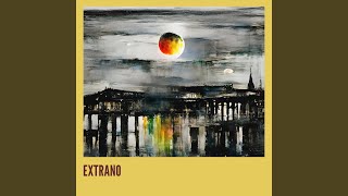 EXTRANO (Remastered 2024)