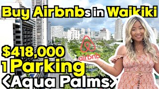 Own Your Airbnb under $500K in Waikiki, Hawaii