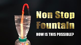 How to Make a Non-Stop Fountain | DIY Plastic Bottles without any motor & electricity.