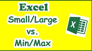 Excel Small/Large Functions vs. Min/Max Functions