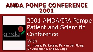 2001 AMDA POMPE CONFERENCE PART 1 OF 3
