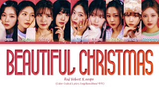 Red Velvet X aespa 'Beautiful Christmas' Lyrics (Color Coded Lyrics)