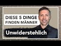 5 überraschende Dinge, die Männer an Frauen wundervoll finden