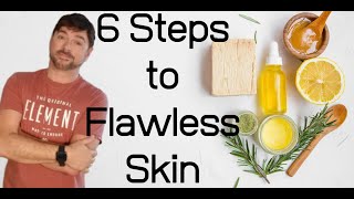 SKIN CARE 101 | 6 STEPS TO FLAWLESS SKIN | CHRIS GIBSON